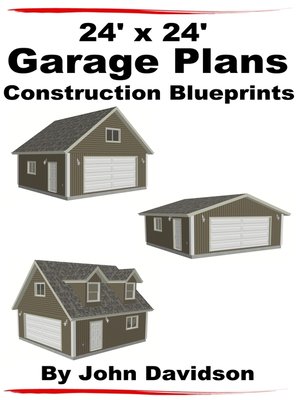 cover image of 24' x 24' Garage Plans Construction Blueprints